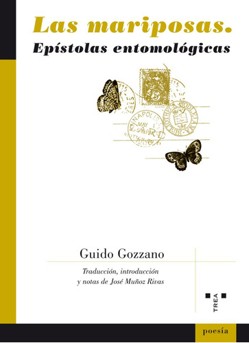 Libro Las Mariposas. Epã­stolas Entomolã³gicas