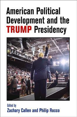 Libro American Political Development And The Trump Presid...