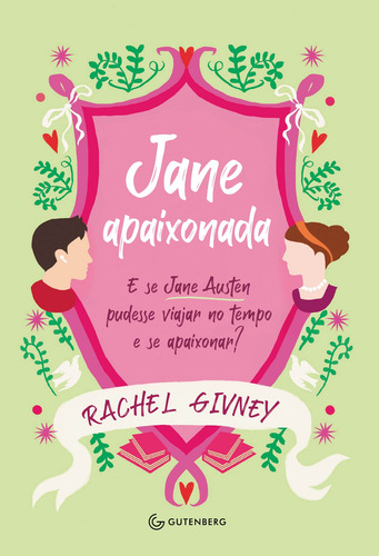 Jane apaixonada: E se Jane Austen pudesse viajar no tempo e se apaixonar?, de Givney, Rachel. Editorial Autêntica Editora Ltda., capa mole em português, 2022