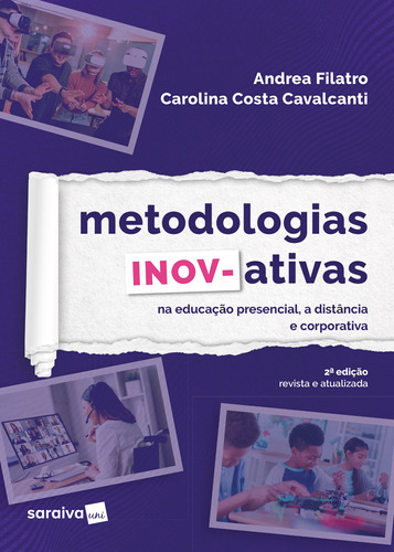 Metodologias Inov-ativas, De Filatro, Andrea; Cavalcanti, Carolina. Editora Saraiva, Capa Mole Em Português, 22