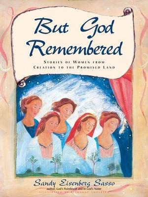 Libro But God Remembered : Stories Of Women From Creation...