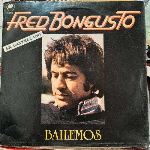 Vinilo Fred Bongusto Bailemos En Castellano Si4