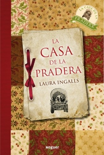 La Casa De La Pradera (noguer Juvenil)