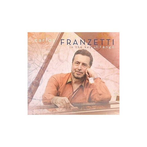 Franzetti Carlos In The Key Of Tango Usa Import Cd Nuevo