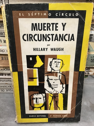 Séptimo Círculo: Muerte Y Circunstancia - Hillary Waugh