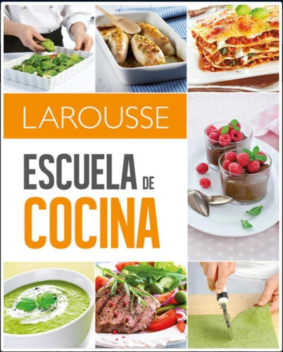 Escuela De Cocina - Larousse - Tomas García Cerezo - Nuevo