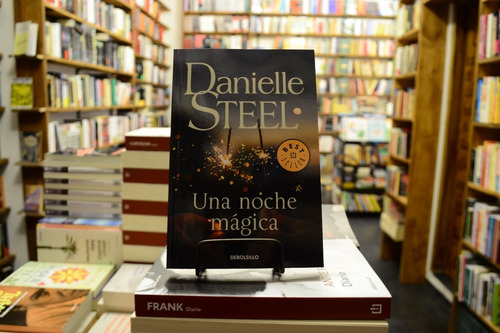 Una Noche Mágica. Danielle Steel. (Usado)
