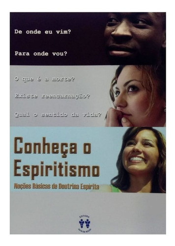 Imagem 4 de 6 de Conheça O Espiritismo Noções Básicas De Doutrina Espírita