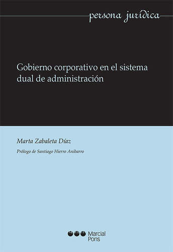 Gobierno Corporativo En El Sistema Dual De Administración