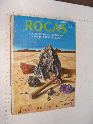 Libro Rocas , Sus Procesos De Formacion Y Sus Diferentes Cla