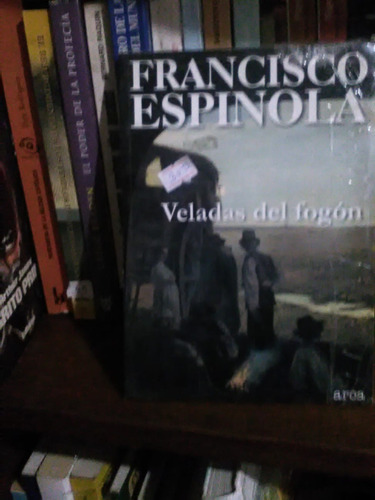 Libro Veladas De Fogon