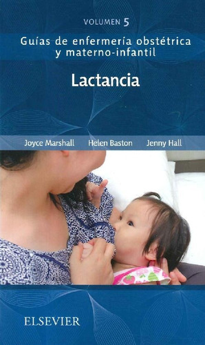 Libro Lactancia Vol 5 De Helen Baston Jenny Hall Joyce Marsh