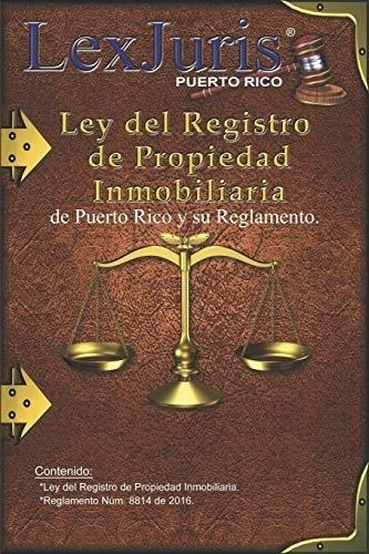 Ley Del Registro De La Propiedad Inmobiliaria De Puerto Rico