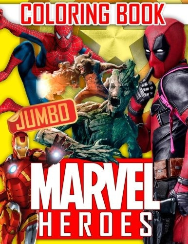 Marvel Heroes Jumbo Coloring Book Avengers, Guardians Of The
