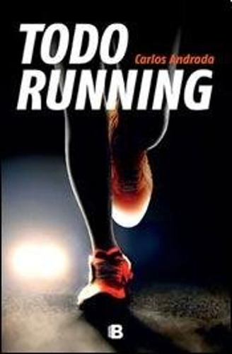 Todo Running / Carlos Andrada