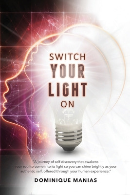 Libro Switch Your Light On - Manias, Dominique