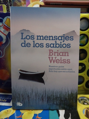 Mensajes De Los Sabios - Weiss - Nuevo - Devoto 