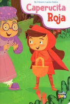 Comprar Caperucita Roja, De Charles Perrault, Rodrigo Folgueira, Hernán Galdames. Mis Primeros Cuentos Clásicos, Vol. 1. Editorial School Fun, Tapa Dura, Edición 1 En Español, 2023