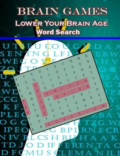 Brain Games Lower Your Brain Age Word Search 400 Largeprint 