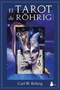 Libro: El Tarot De R Hrig. Rohrig, Carl W.. Sirio Editorial