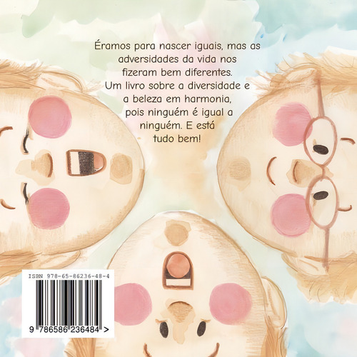 Somos Iguais, Mas Diferentes