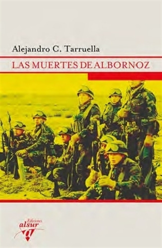 Las Muertes De Albornoz - Alejandro Tarruella 