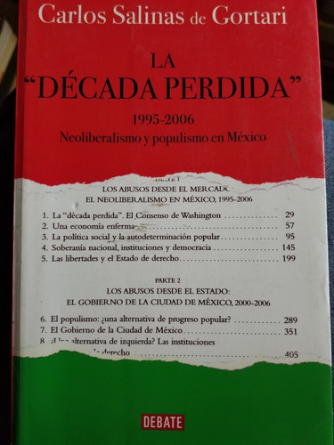 A1 La Decada Perdida Carlos Salinas De Gortari (Usado)