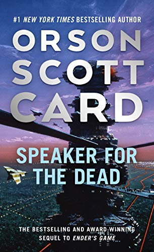 The Ender Quintet 2: Speaker For The Dead - Orson Scott Card