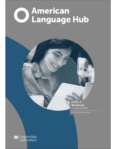 American Language Hub 2 Workbook+ Access To Audio