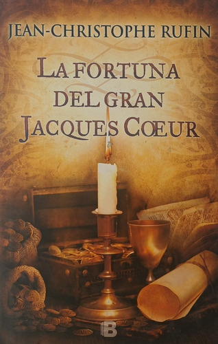 Fortuna Del Gran Jacques Coeur.