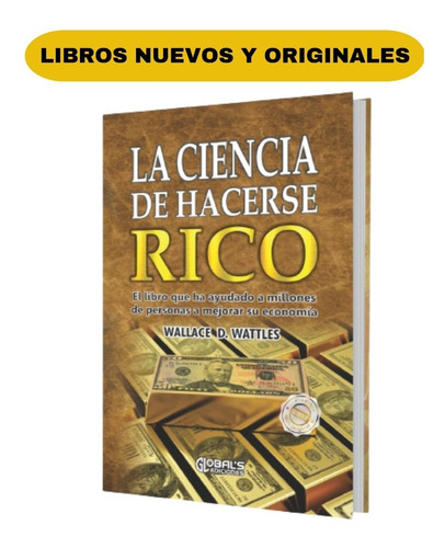 Libro Nuevo Y Original La Ciencia De Hacerse Rico