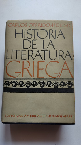 Historia De La Literatura Griega Carlos Muller