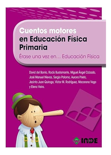 Libro Cuentos Motores En Educacion Fisica Primaria Erase Una