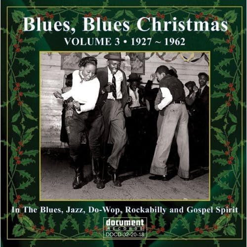 Cd: Blues Blues Christmas, Vol. 3, 1927-1962