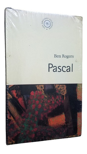 Grandes Filosofos Blas Pascal Ben Rogers Nuevo Sellado