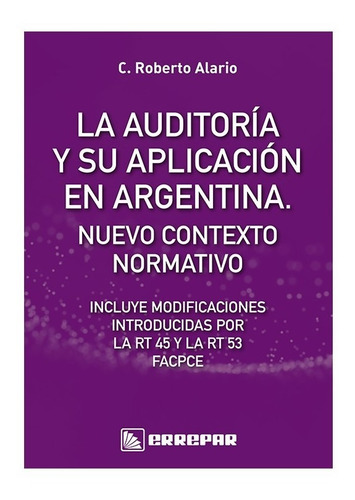 La Auditoría Y Su Aplicación En Argentina - Errepar