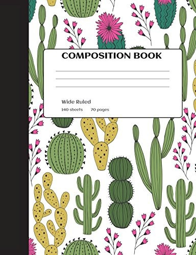 Cactus Composition Notebook Cactus Notebook, Back To School 