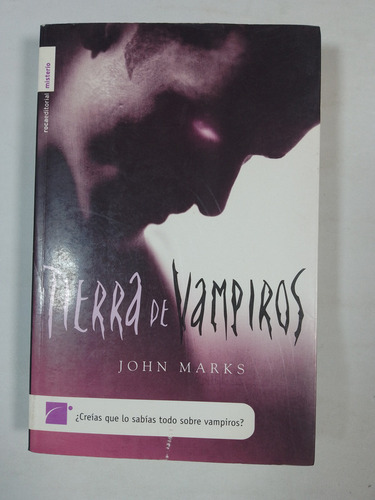 Tierra De Vampiros - John Marks (Usado)