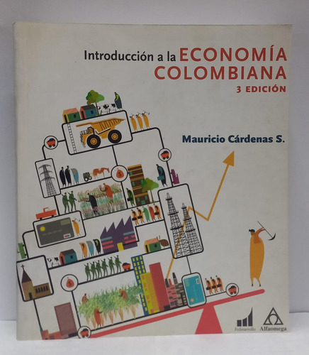 Libro Introduccion A La Economia Colombiana