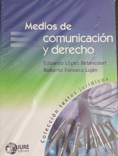 Libro Medios De Comunicacion Y Derecho   Original