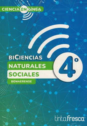 Biciencias 4 Bon.- Ciencia En Línea - 2024, De Equipo Editorial. Editorial Tinta Fresca, Tapa Blanda En Español
