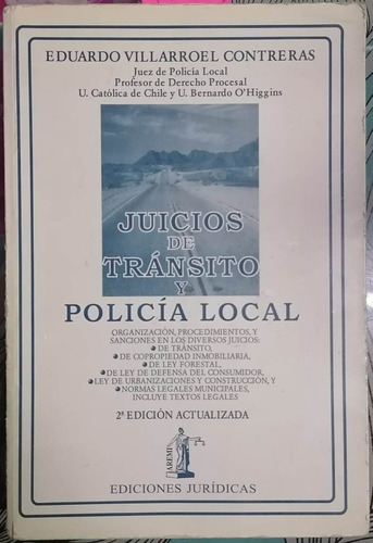 Juicios De Tránsito Y Policía Local / Villarroel