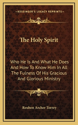 Libro The Holy Spirit: Who He Is And What He Does And How...