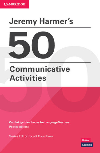 Libro Jeremy Harmer's 50 Communicative Activities - Scott...