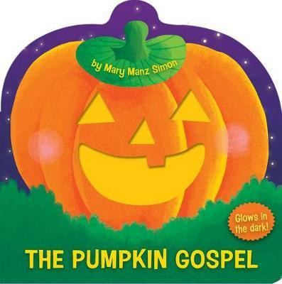 Libro The Pumpkin Gospel (die-cut) : A Story Of A New Sta...