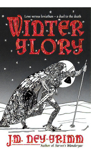 Winter Glory, De Ney-grimm, J. M.. Editorial Lightning Source Inc, Tapa Blanda En Inglés