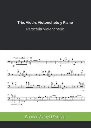 Trio Violin Violonchelo Y Piano: Particella Violonchello