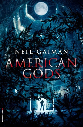 Libro: American Gods. Neil Gaiman. Roca Editorial