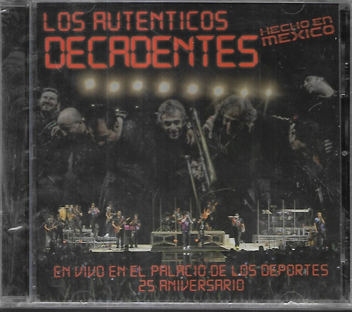 Los Autenticos Decadentes Album Hecho En Mexico En Vivo Cd