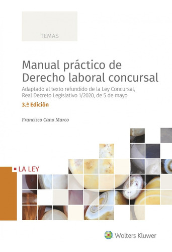 Libro Manual Práctico De Derecho Laboral Concursal (3.ª Ed